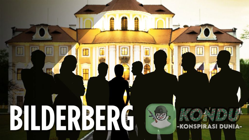 Pertemuan Rahasia Elit Global Bilderberg Group yang Bikin Curiga