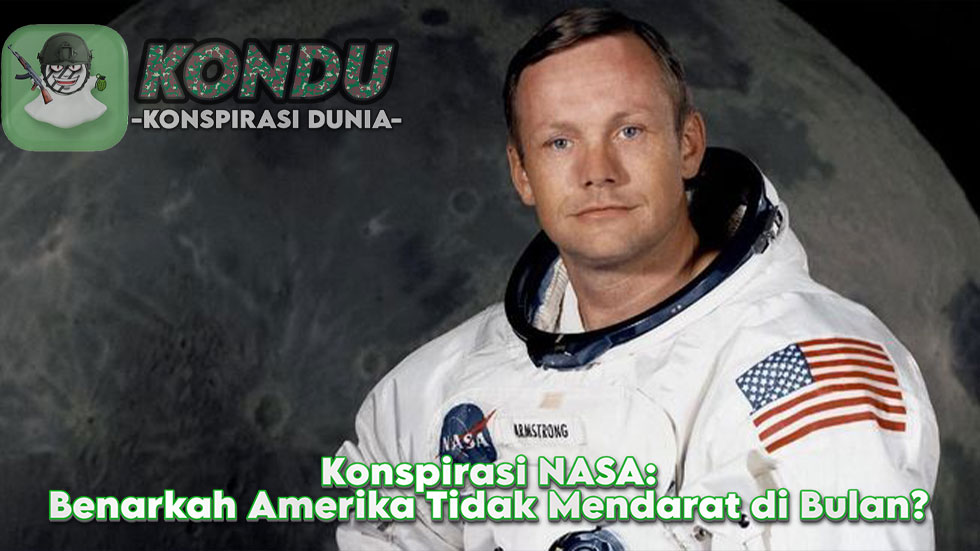 Konspirasi NASA: Benarkah Amerika Tidak Mendarat di Bulan?