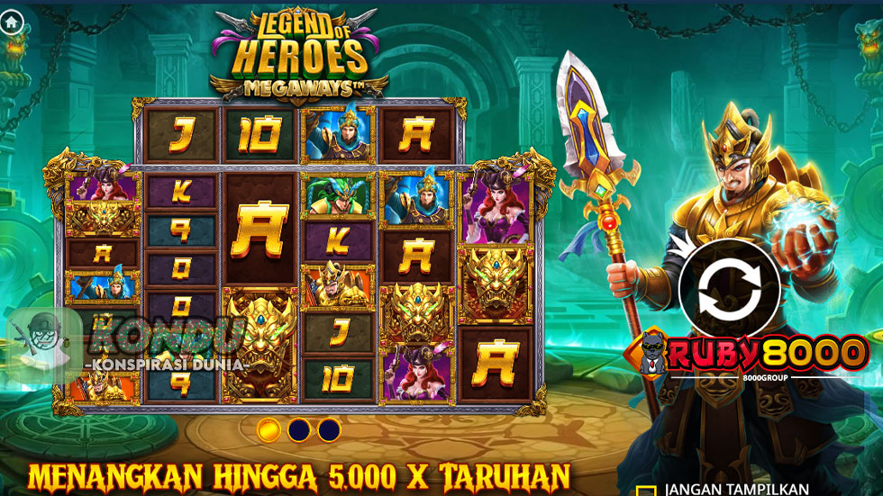 Panduan Bermain Legend of Heroes Megaways Slot Terpercaya