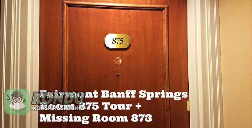 Hotel Fairmont Banff Springs Kamar Nomor 873 Tak Boleh Dibuka