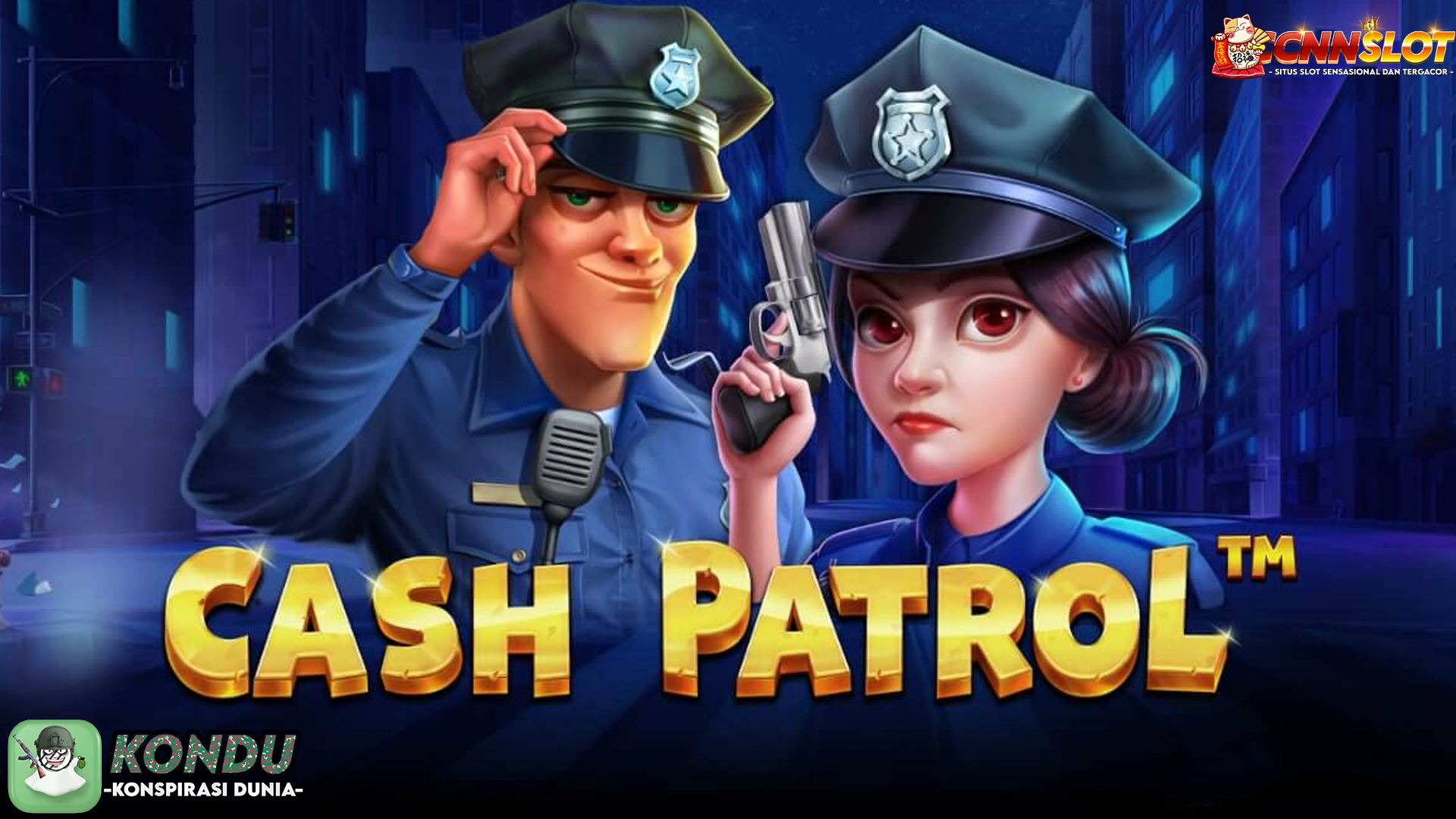 Slot Gacor dan Game Cash Patrol Peluang Menang Sangat Tinggi