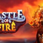 Slot Maxwin Castle of Fire Masuk Radar Cnnslot Sekarang