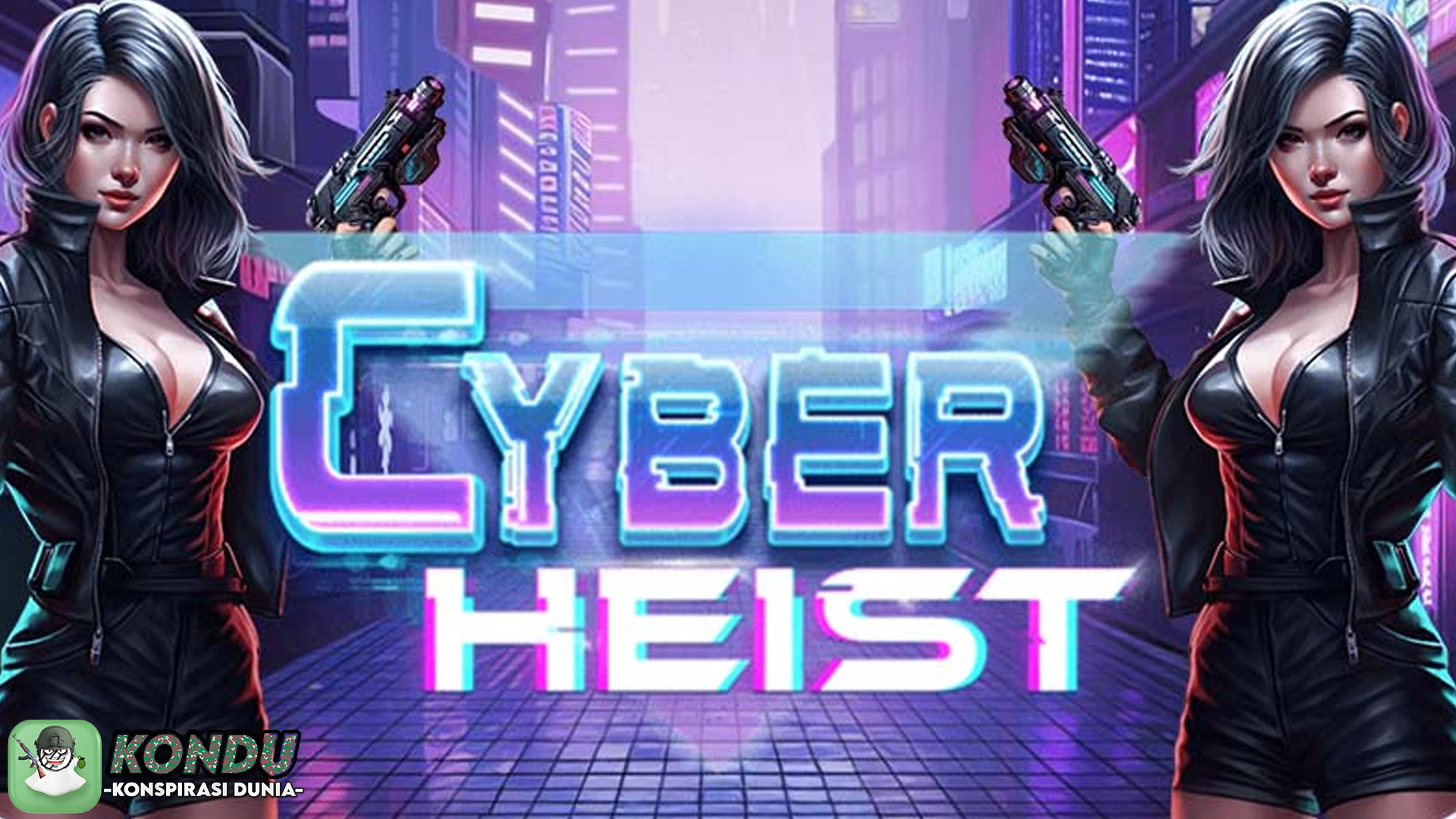Peroleh 5 Kali Peluang Menang Dengan Slot Online Cyber Heist