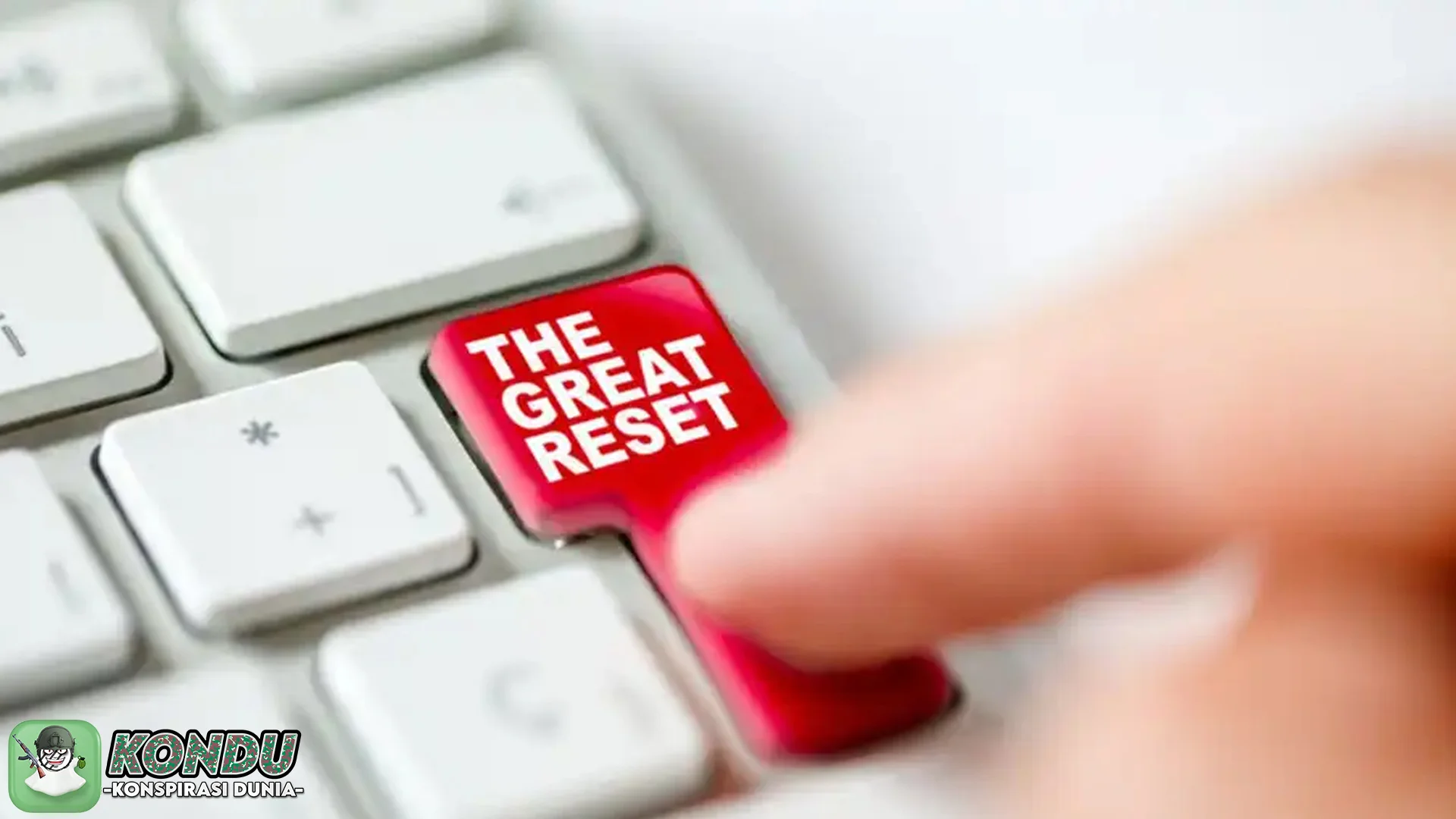 4 Fakta Konspirasi The Great Reset yang Bisa Mengubah Perspektif