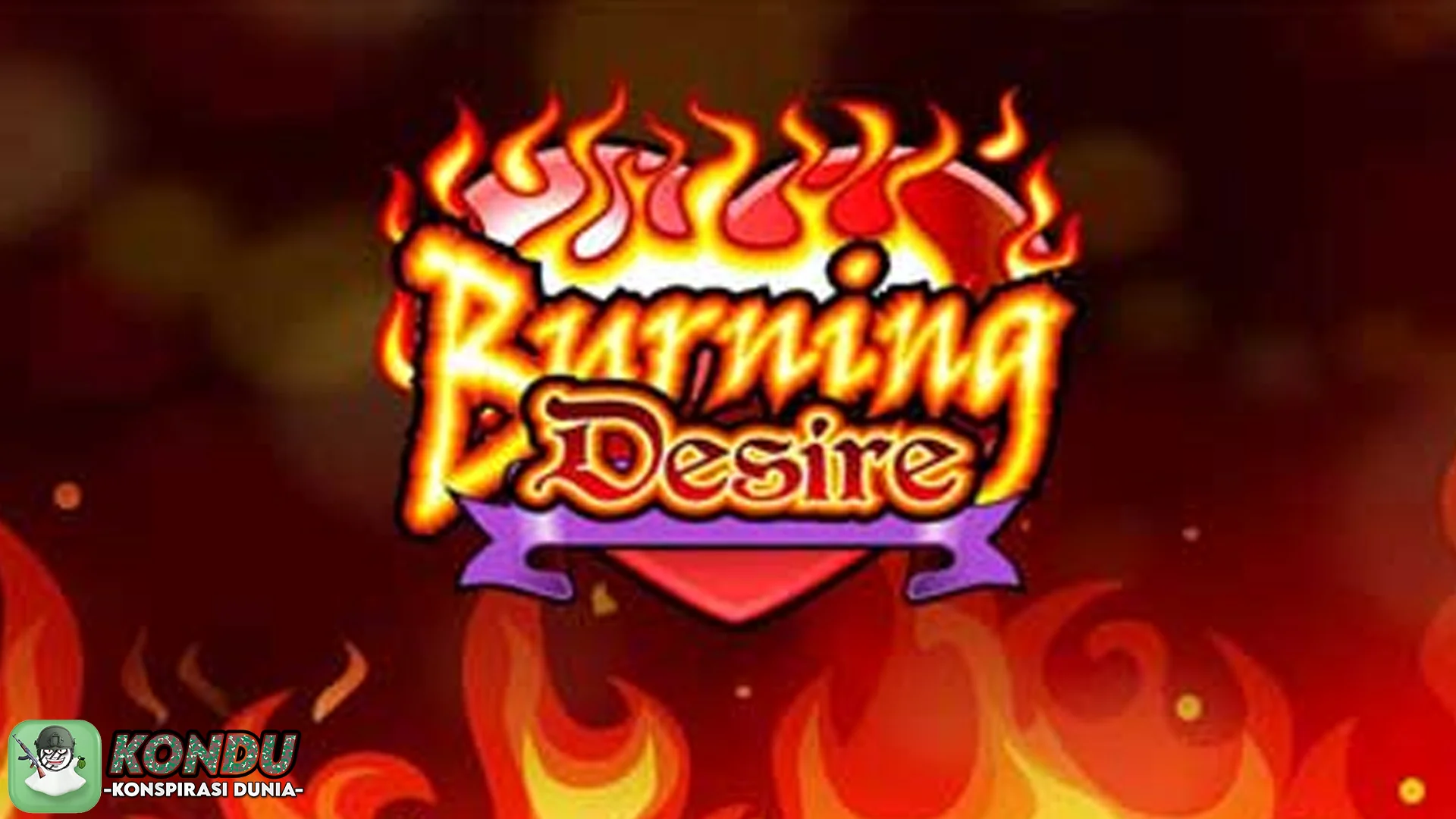 Gak Cuma Cinta, Ini 5 Desire Lain yang Dibakar di Burning Desire