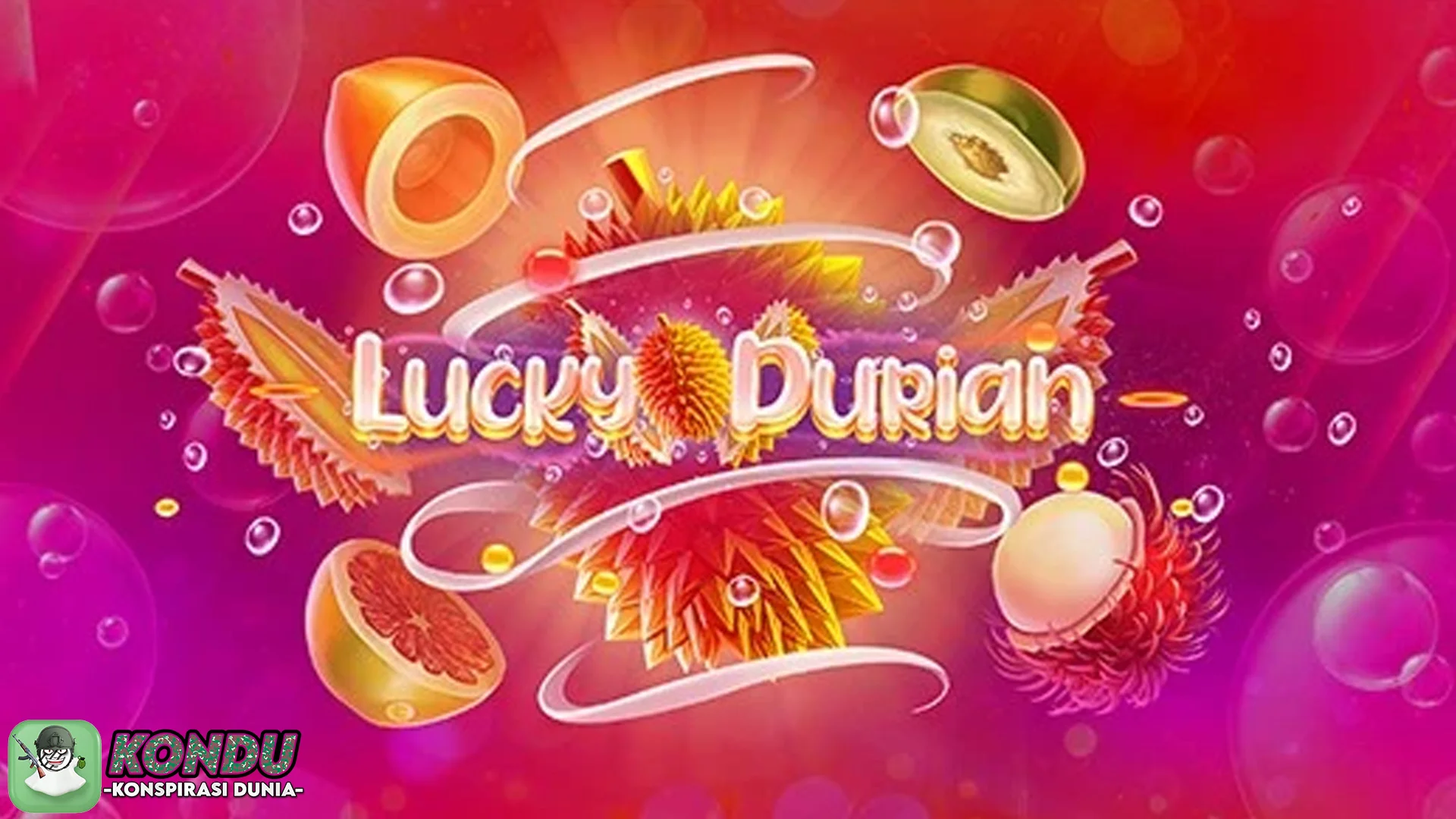 Blast Tropikal Kental! Lucky Durian Punya 5 Bonus Paling Hits