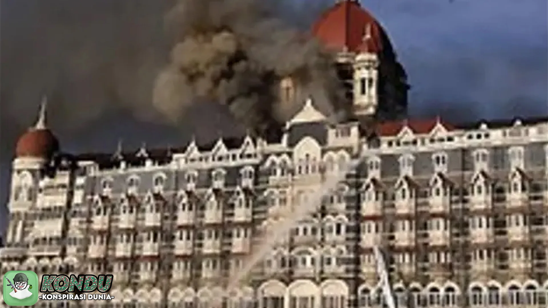 5 Bukti Konspirasi Hotel Mumbai Yang Membuat Dunia Terkejut